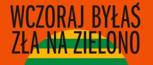 Okładka książki „Wczoraj byłaś zła na zielono” Elizy Kąckiej