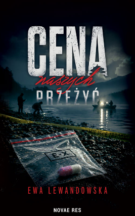 Okładka książki „Cena naszych przeżyć” Ewy Lewandowskiej, wydanej przez Novae Res.