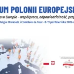 Polonia z całej Europy spotka się w Belgii. Forum Polonii Europejskiej 2026 już 8 października