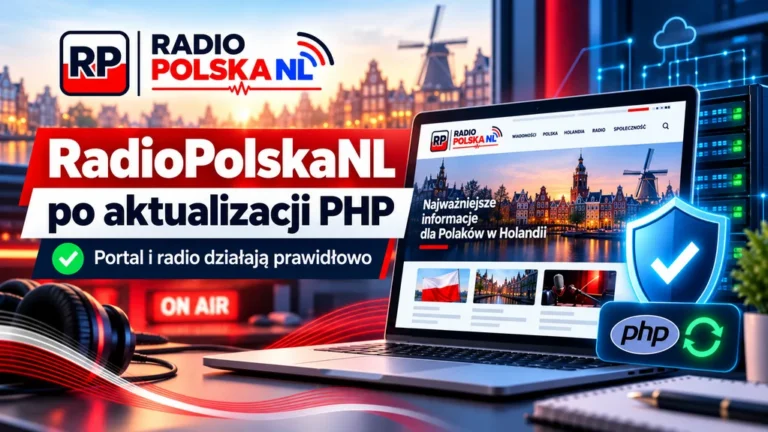 Grafika RadioPolskaNL informująca o zakończeniu aktualizacji PHP i prawidłowym działaniu portalu oraz radia internetowego